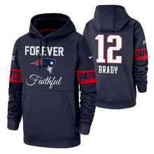 Load image into Gallery viewer, Tom Brady 12 Patriots Forever Faithful Hoodie NFL Men's Hoodie